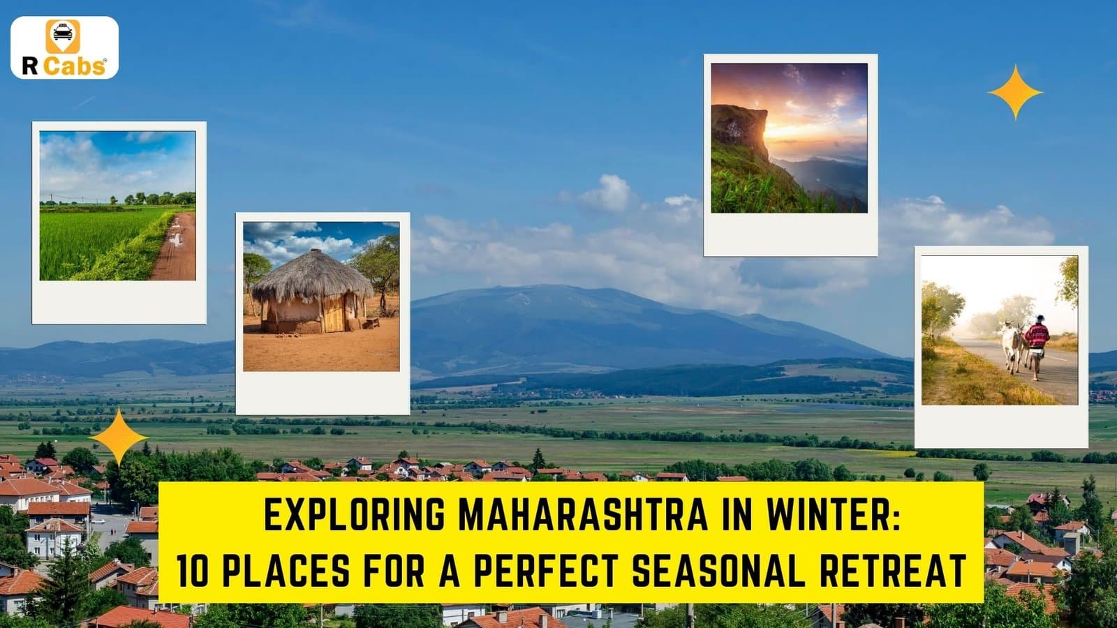 Exploring Maharashtra in Winter: 10 Places for a Perfect Seasonal Retreat