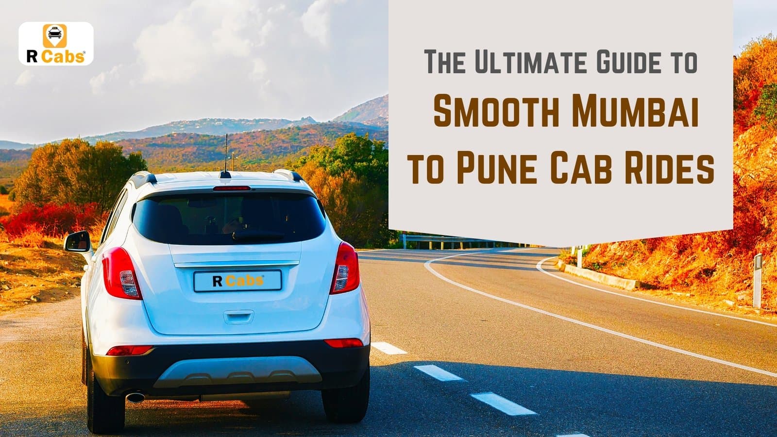 The Ultimate Guide to Smooth Mumbai to Pune Cab Rides